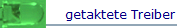 getaktete Treiber